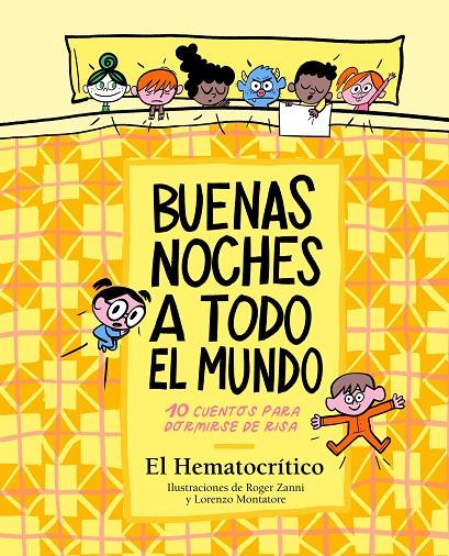 BUENAS NOCHES A TODO EL MUNDO | 9788448862619 | ZANNI, ROGER ; MONTATORE, LORENZO