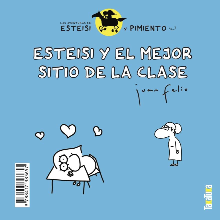 ESTEISI Y EL MEJOR SITIO DE LA CLASE ; ESTEISI NO SE QUIERE DUCHAR | 9788417383657 | FELIU SASTRE, JUAN