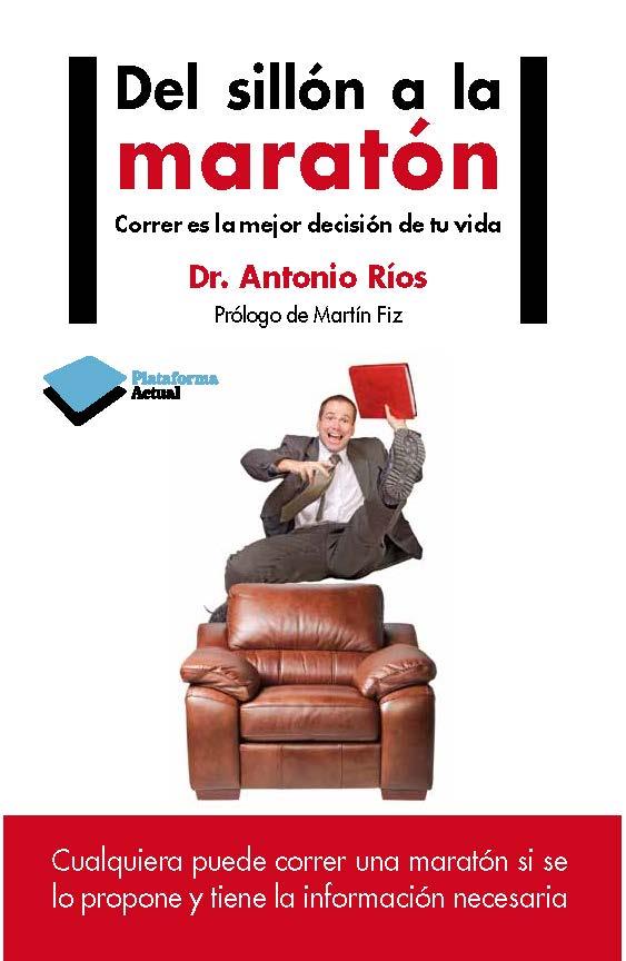 DEL SILLON A LA MARATON | 9788415750420 | RIOS, ANTONIO