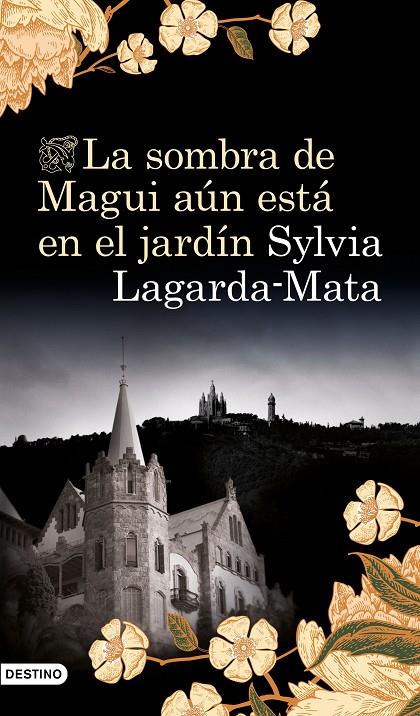 SOMBRA DE MAGUI AUN ESTA EN EL JARDIN, LA | 9788423356751 | LAGARDA, SONYA