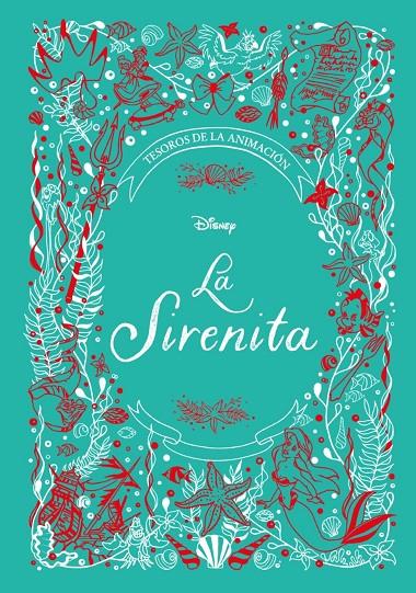 SIRENITA, LA TESOROS DE LA ANIMACION | 9788417062781 | DISNEY