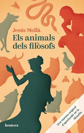 ANIMALS DELS FILÒSOFS, ELS | 9788413585512 | MOLLÀ, JESÚS 