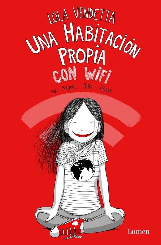 LOLA VENDETTA : UNA HABITACIÓN PROPIA CON WIFI | 9788426407658 | RIBA ROSSY, RAQUEL