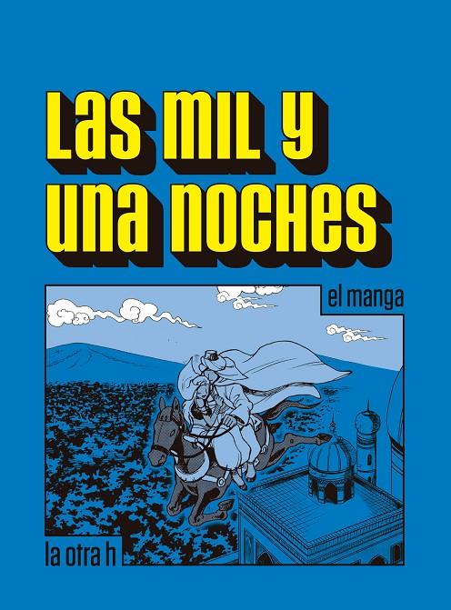 MIL Y UNA NOCHES, LAS | 9788416540150 | ANÓNIMO