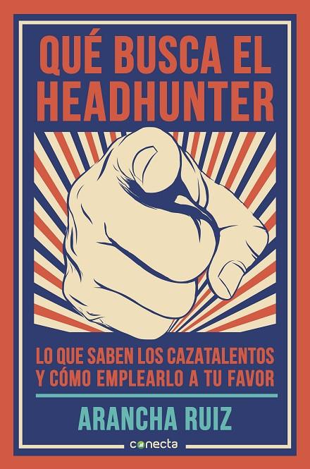 QUE BUSCA EL HEADHUNTER? | 9788416029600 | RUIZ, ARANCHA