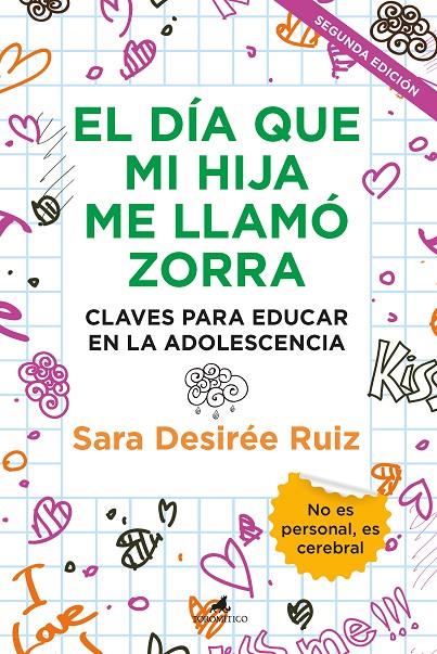 DÍA QUE MI HIJA ME LLAMÓ ZORRA, EL | 9788411310321 | RUIZ,SARA DESIRÉE 