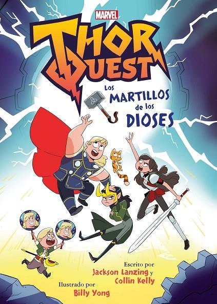 THOR QUEST 1 : LOS MARTILLOS DE LOS DIOSES | 9788418610523 | LANZING, JACKSON ; KELLY, COLLIN ; YOUNG, BILLY