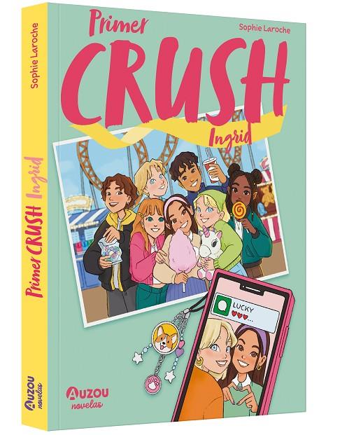 PRIMER CRUSH : INGRID | 9791039580519 | NAOMIKADO ; LAROCHE, SOPHIE