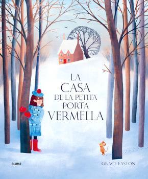 CASA DE LA PETITA PORTA VERMELLA, LA | 9788410469310 | EASTON, GRACE