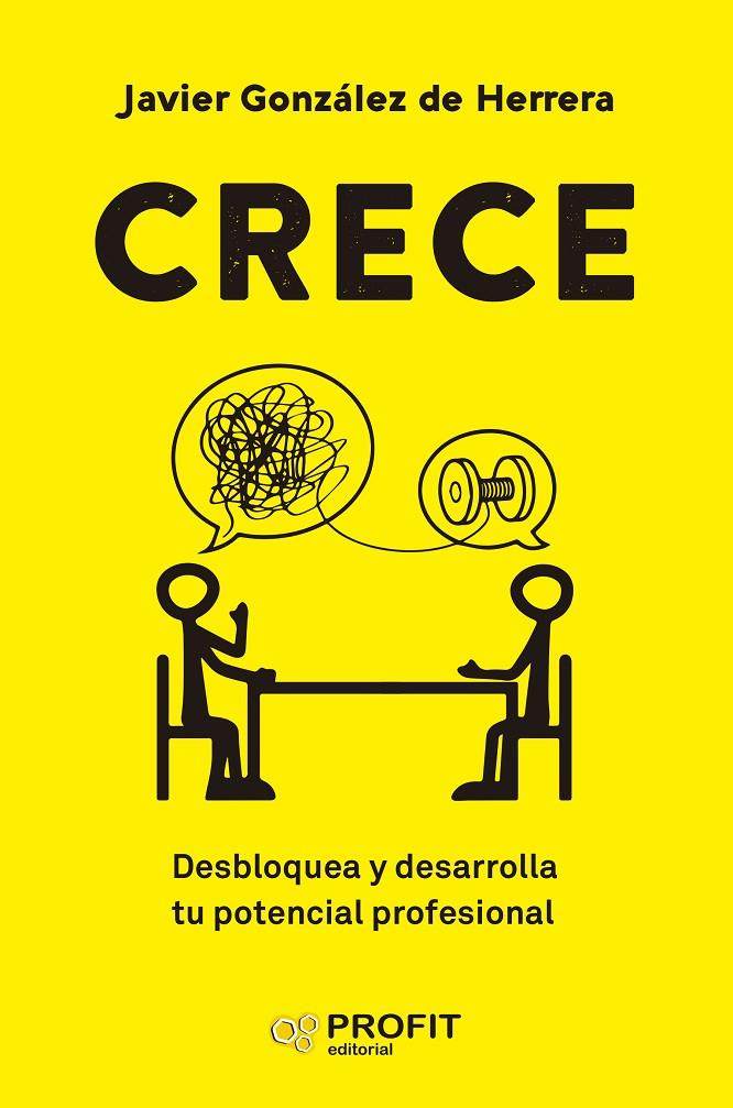 CRECE | 9788410235885 | GONZALEZ DE HERRERA, JAVIER