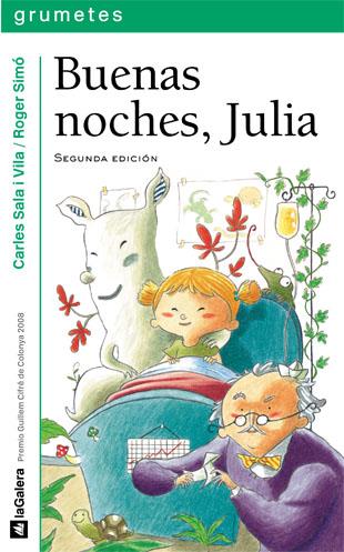 BUENAS NOCHES JULIA | 9788424631697 | SALA I VILA, CARLES