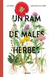 UN RAM DE MALES HERBES | 9788410016132 | NOGUÉS, ALEX ; PASCUAL DE LA TORRE, MARÍA