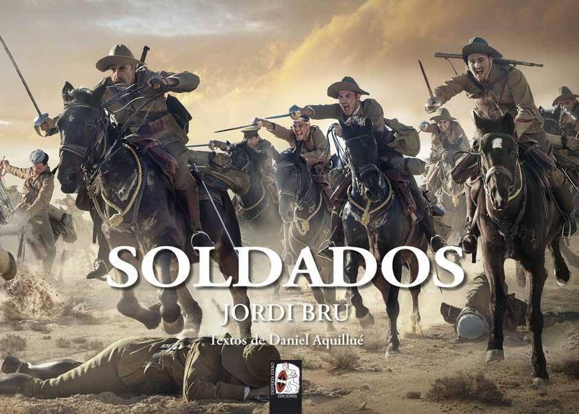 SOLDADOS | 9788412496444 | BRU, JORDI ; AQUILLUE, DANIEL