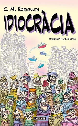 IDIOCRÀCIA | 9791388397073 | KORNBLUTH, C. M.