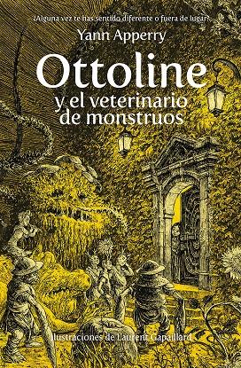 OTTOLINE Y EL VETERINARIO DE MONSTRUOS | 9788410346949 | APPERRY, YANN