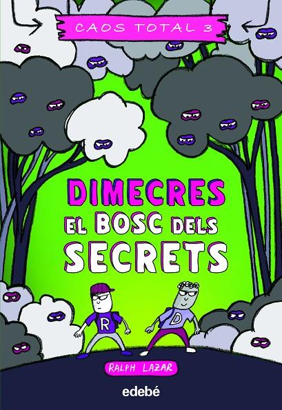 DIMECRES : EL BOSC DELS SECRETS | 9788468363752 | LAZAR, RALPH