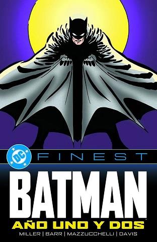 DC FINEST :  BATMAN : AÑO UNO Y DOS | 9788410519640 | FRANK MILLER; MIKE W. BARR; DAVID MAZZUCCHELLI; ALAN DAVIS