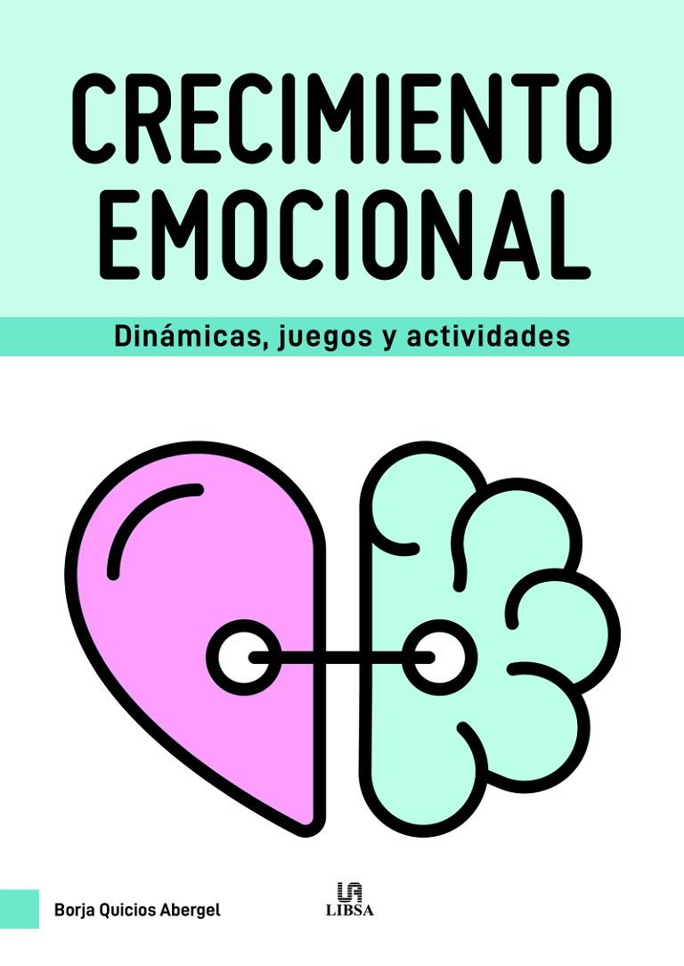 CRECIMIENTO EMOCIONAL | 9788466240376 | QUICIOS ABERGEL, BORJA