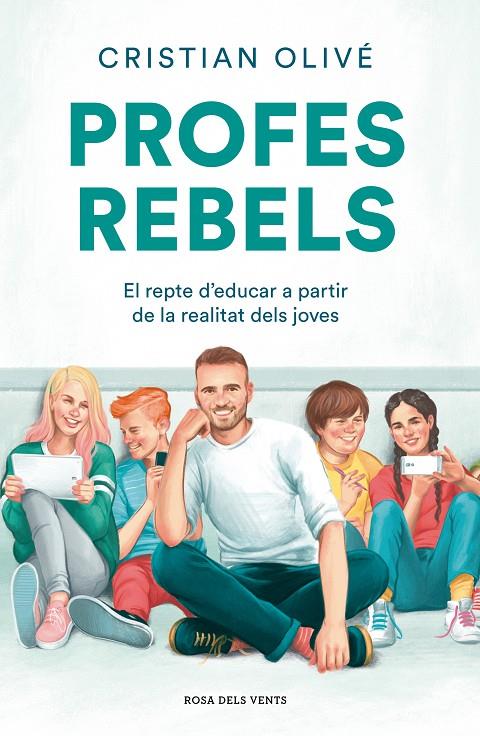 PROFES REBELS | 9788417909710 | OLIVE, CRISTIAN