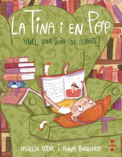 TINA I EN POP 3 : VULL UNA AVIA DE CONTE! | 9788466150415 | VIDAL SAENZ, MIREIA; BAQUERO, ANNA