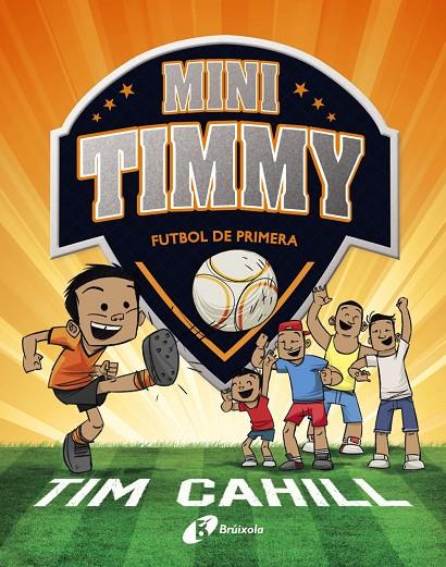 FUTBOL DE PRIMERA (CATALA) | 9788499062983 | CAHILL, TIM