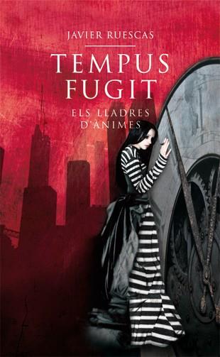 TEMPUS FUGIT : LLADRES D'ANIMES | 9788424643546 | RUESCAS, JAVIER