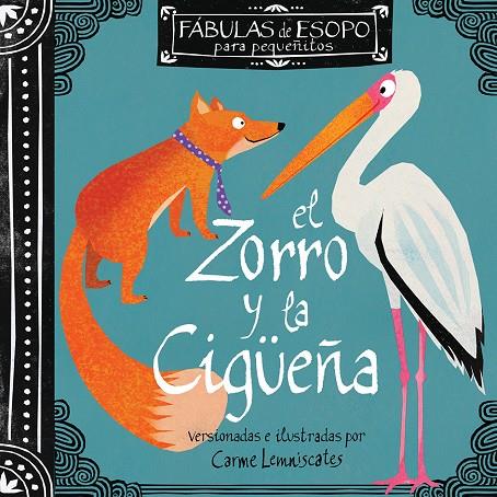 ZORRO Y LA CIGÜEÑA, EL | 9788412416602 | LEMNISCATES, CARME