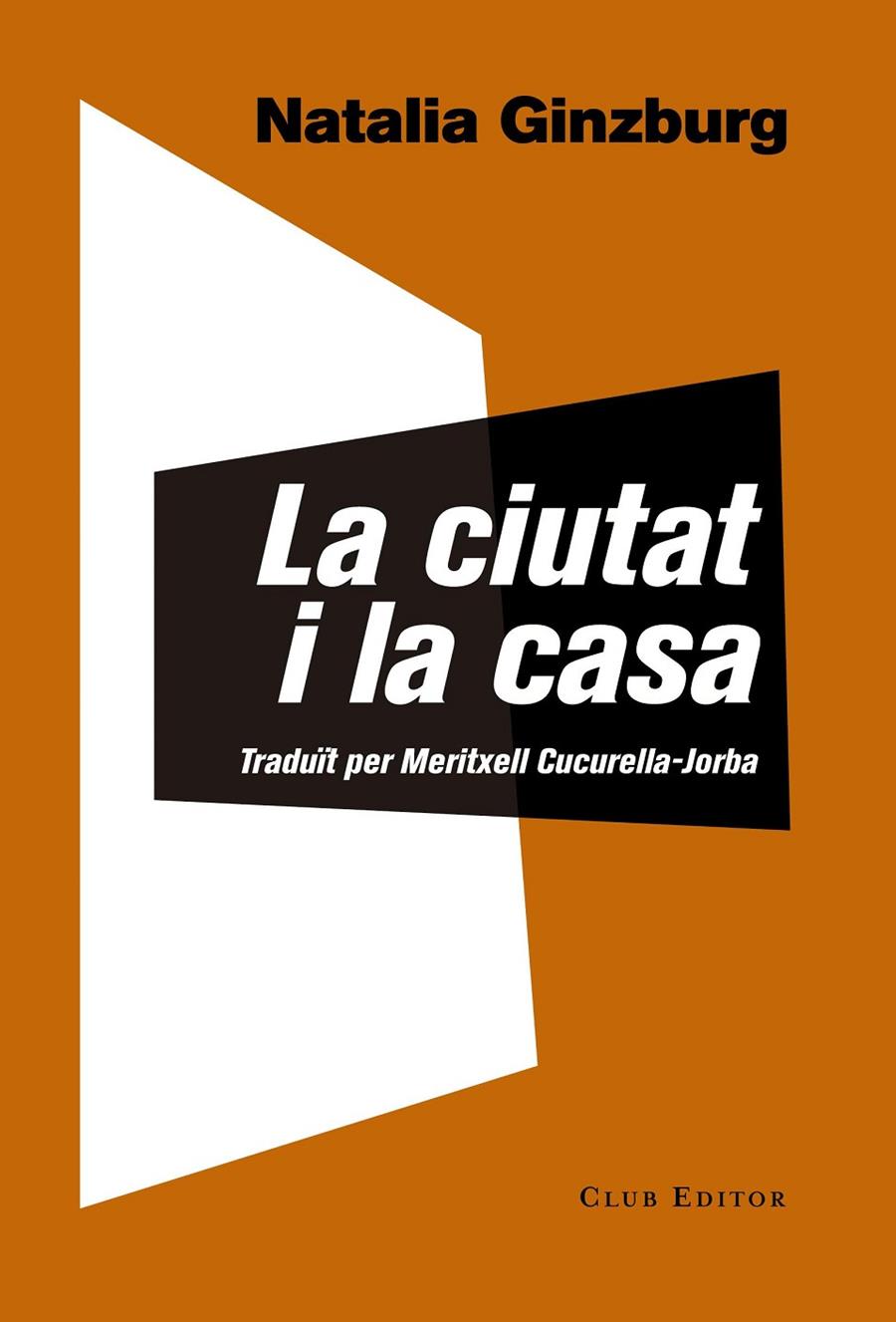 CIUTAT I LA CASA, LA | 9788473292146 | GINZBURG, NATALIA