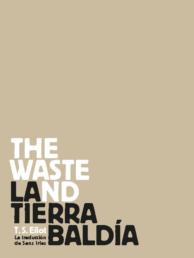 TIERRA BALDIA, LA | 9788418208423 | ELLIOT, T.S.