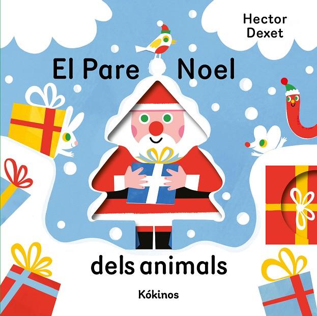 PARE NOEL DELS ANIMALS, EL | 9791387686499 | DEXET, HECTOR