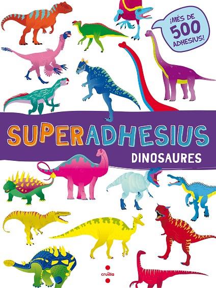 SUPERADHESIUS : DINOSAURES | 9788466144025 | LIBRI, DE AGOSTINI