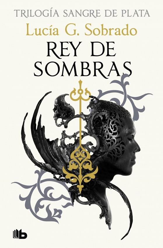 SANGRE DE PLATA 2 : REY DE SOMBRAS | 9788410381261 | G. SOBRADO, LUCÍA