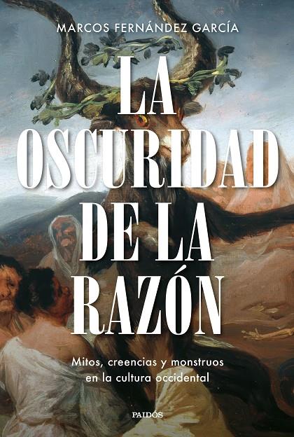 OSCURIDAD DE LA RAZÓN, LA | 9788449344824 | FERNÁNDEZ GARCÍA, MARCOS