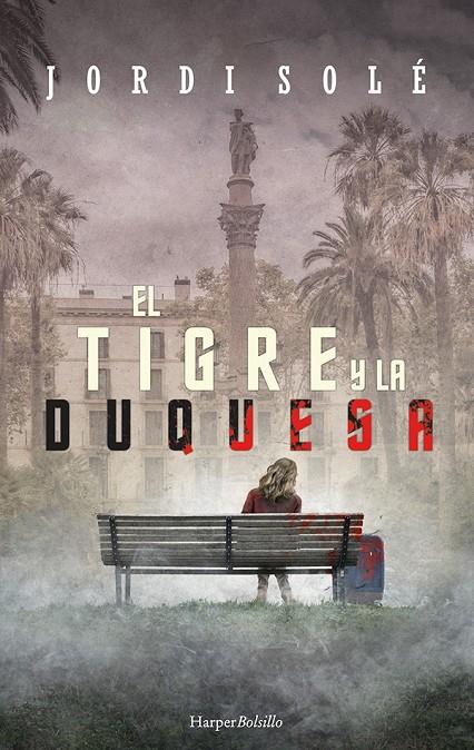 TIGRE Y LA DUQUESA, EL | 9788417216962 | SOLE, JORDI