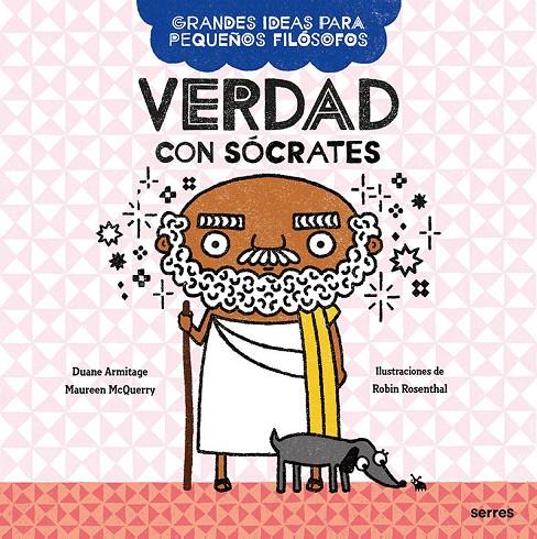 VERDAD CON SÓCRATES | 9788427222649 | MCQUERRY, MAUREEN ; ARMITAGE, DUANE