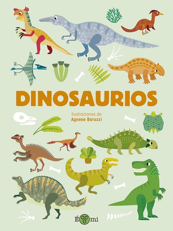 DINOSAURIOS | 9788419262530 | BARUZZI, AGNESE