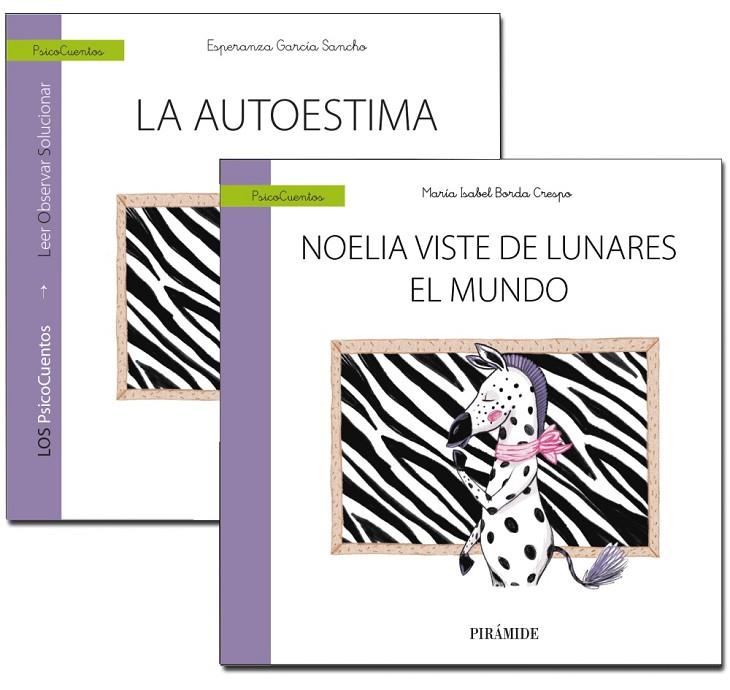 AUTOESTIMA, LA : MUCHO MAS QUE UN CUENTO | 9788436843064 | GARCÍA SANCHO, ESPERANZA / BORDA CRESPO, MARÍA ISABEL