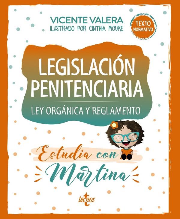 LIGISLACION PENITENCIARIA LEY ORGANICA Y REGLAMIENTO : ESTUDIA CON MARTINA | 9788430981076 | VALERA, VICENTE