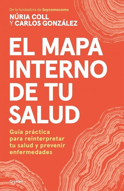 MAPA INTERNO DE TU SALUD, EL | 9788425373589 | COLL, NÚRIA ; GONZÁLEZ ÁLVAREZ, CARLOS