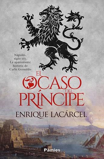 OCASO DEL PRÍNCIPE, EL | 9791387787349 | LACÁRCEL BAUTISTA, ENRIQUE