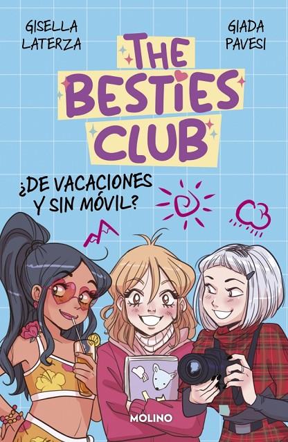 BESTIES CLUB 2 : ¿DE VACACIONES Y SIN MÓVIL? | 9788427255432 | LATERZA, GISELLA ; PAVESI, GIADA