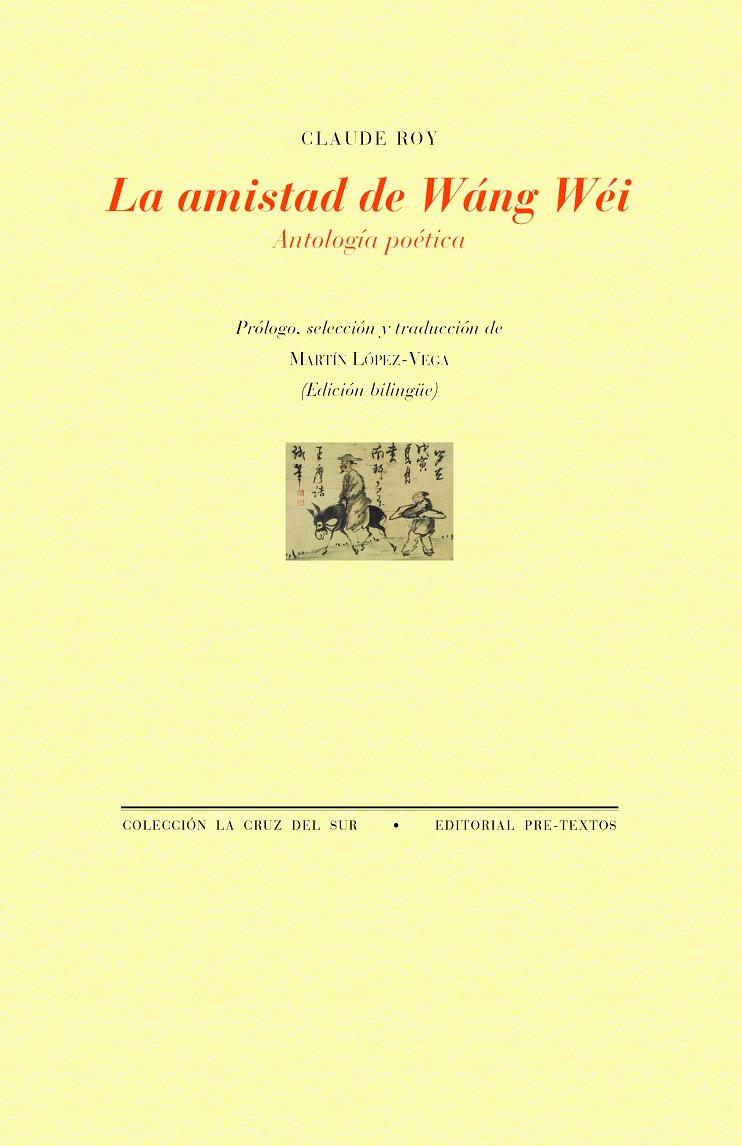 AMISTAD DE WÁNG WÉI, LA | 9791388054204 | ROY, CLAUDE