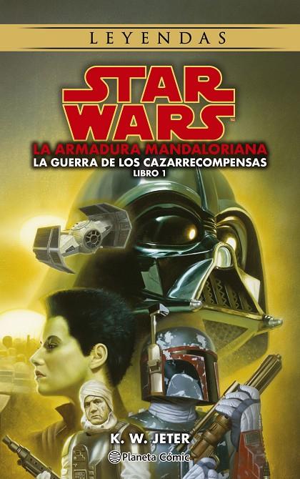 STAR WARS : LA ARMADURA MANDALORIANA | 9788411121460 | JETER, K.W.