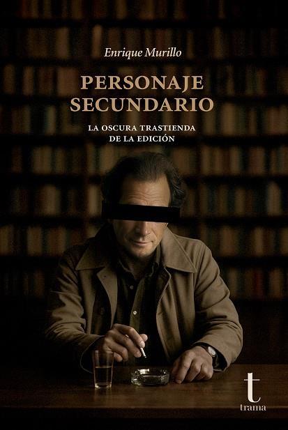 PERSONAJE SECUNDARIO | 9791399050332 | MURILLO, ENRIQUE