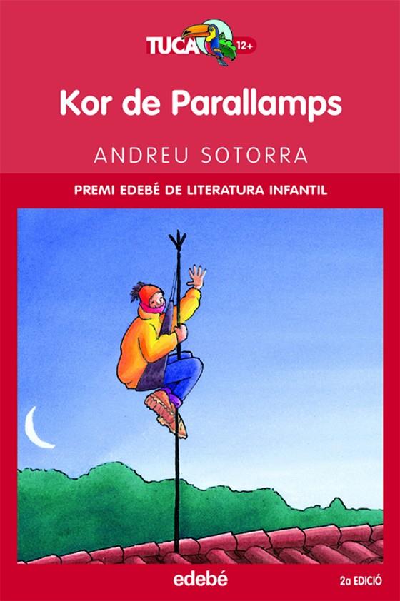 KOR DE PARALLAMPS | 9788423682591 | SOTORRA, ANDREU