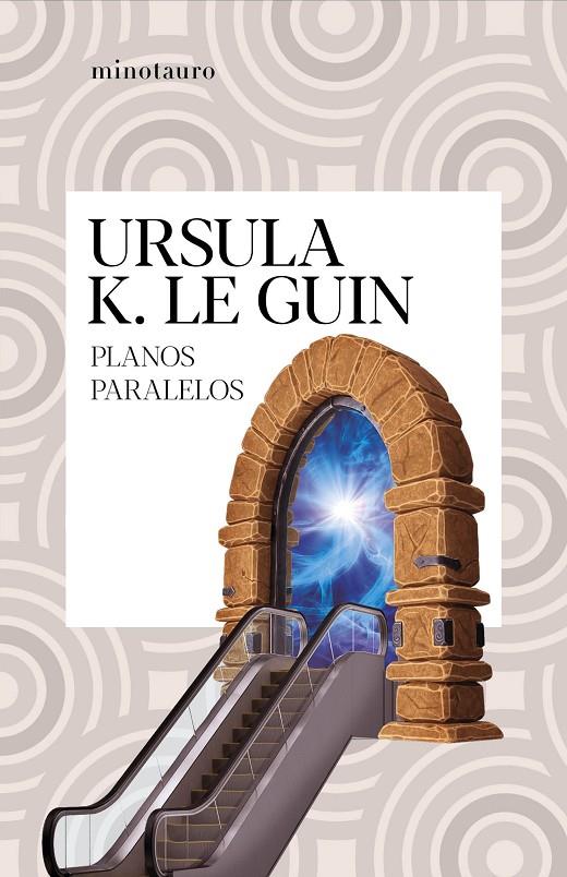 PLANOS PARALELOS | 9788445009857 | GUIN, URSULA K. LE 