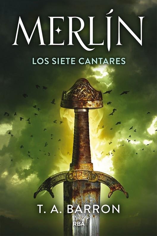 SIETE CANTARES DE MERLÍN, LOS | 9788491877660 | BARRON, T.A
