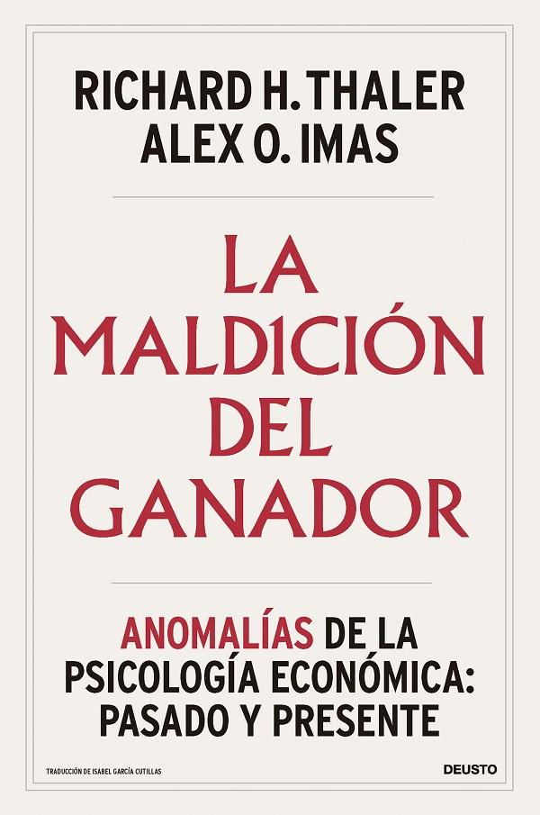 MALDICIÓN DEL GANADOR, LA | 9788423439027 | THALER, RICHARD H. ; IMAS, ALEX O.