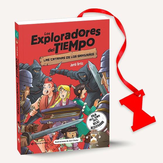 EXPLORADORES DEL TIEMPO 6 : LAS CATANAS DE LOS SAMURÁIS | 9788419898616 | ORTIZ CASAS, JORDI ; CHALER, JAVI