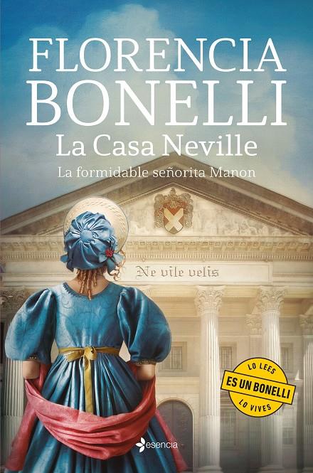 CASA NEVILLE 1 : LA FORMIDABLE SEÑORITA MANON | 9788408287223 | BONELLI, FLORENCIA
